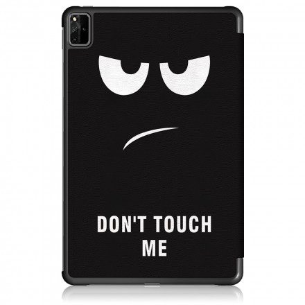 Skal För Huawei MatePad Pro 12.6 Förbättrad Don't Touch Me
