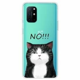 Skal För OnePlus 8T Katten Som Säger Nej